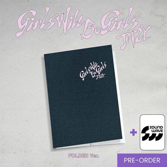 {PRE-ORDER} ITZY - 10th Mini Album [Girls Will Be Girls] (Folder Ver.) + SoundWave Photocard